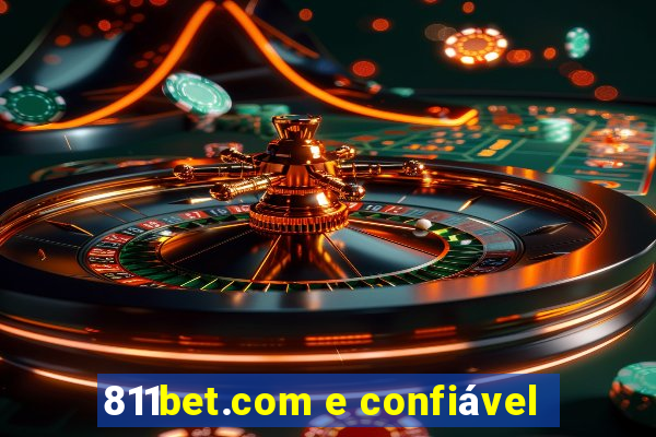 811bet.com e confiável